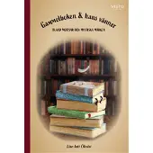 Gammelboken &amp; hans vänner : bland motisar och mystiska märken