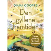 Den gyllene framtiden