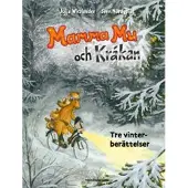 Mamma Mu och Kråkan. Tre vinterberättelser