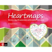 Heartmaps : Elevens väg till autentiskt och kreativt skrivande