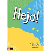 Heja! Ljuda och läs på svenska åk 1-6 Lärarhandledning