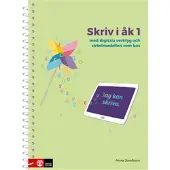 Skriv i åk 1 : med digitala verktyg och cirkelmodellen som bas