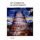 Att översätta är nödvändigt