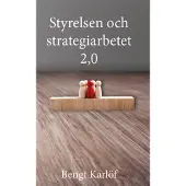Styrelsen och strategiarbetet 2.0