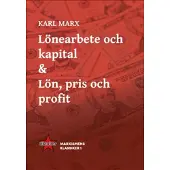 Lönearbete och kapital & Lön, pris och profit