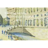 Travelling Architect : The Streets of Stockholm