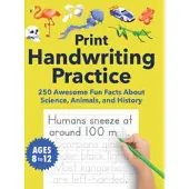 Print Handwriting Practice for Kids 8-12