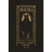 Dracula (The Gothic Chronicles Collection): Deluxe Edition