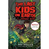 Last Kids on Earth and the Midnight Blade