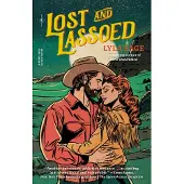 Lost and Lassoed: A Rebel Blue Ranch Novel