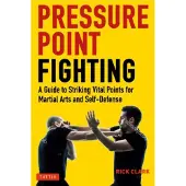 Pressure Point Fighting