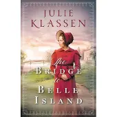The Bridge to Belle Island