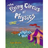 The Flying Circus of Physics (häftad, eng)