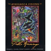 Ayahuasca Visions of Pablo Amaringo