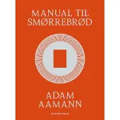 Handbok för smörgåstårtor/smörrebröd | Adam Aamann | Språk: Danska