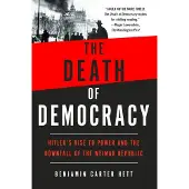 The Death of Democracy