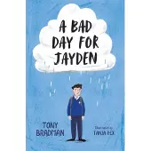 A Bad Day for Jayden
