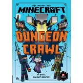 Minecraft: Dungeon Crawl (Woodsword Chronicles #5)