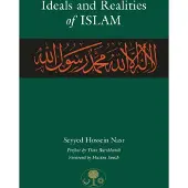 Ideals and Realities of Islam