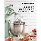 KitchenAid: Pastry Made Easy