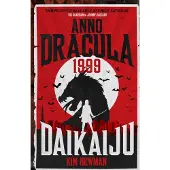 Anno Dracula 1999: Daikaiju