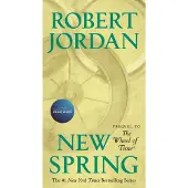 New Spring: Prequel to the Wheel of Time