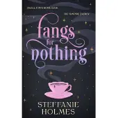 Fangs for Nothing