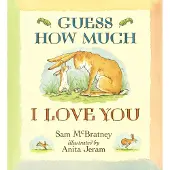 Guess How Much I Love You