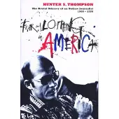 Fear and Loathing in America