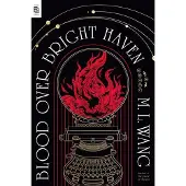 Blood Over Bright Haven