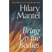 Bring Up the Bodies