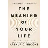 The Meaning of Your Life