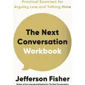 The Next Conversation Workbook