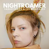 Ginza.se Shook Sarah & The Disarmers: Nightroamer 2022