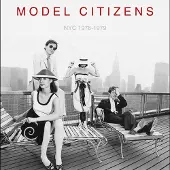 Ginza.se Model Citizens: NYC 1978-1979