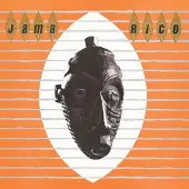Proper Mainland Europe Rico: Jama Rico - 40th Anniversary