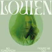 Ginza.se Louien: No Tomorrow / Figure Me Out