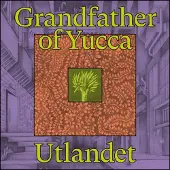 Ginza.se Utlandet: Grandfather of Yucca