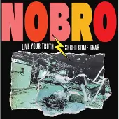 Ginza.se Nobro: Live Your Truth Shred Some Gnar &...