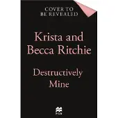 Destructively Mine