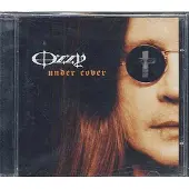Ozzy Osbourne Osbourne Ozzy: Under cover 2005