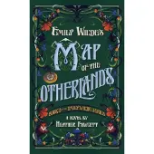 Emily Wilde's Map of the Otherlands