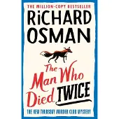 Man Who Died Twice