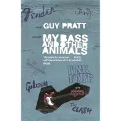 Orion Publishing My Bass and Other Animals