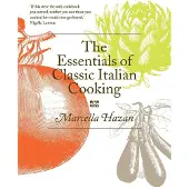 The Essentials of Classic Italian Cooking