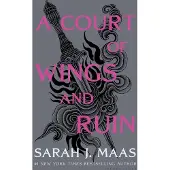 A Court of Wings and Ruin