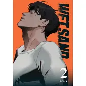 Wet Sand, Volume 2