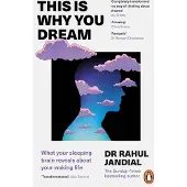 This Is Why You Dream