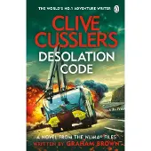 Clive Cussler's Desolation Code