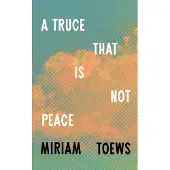 Truce That Is Not Peace